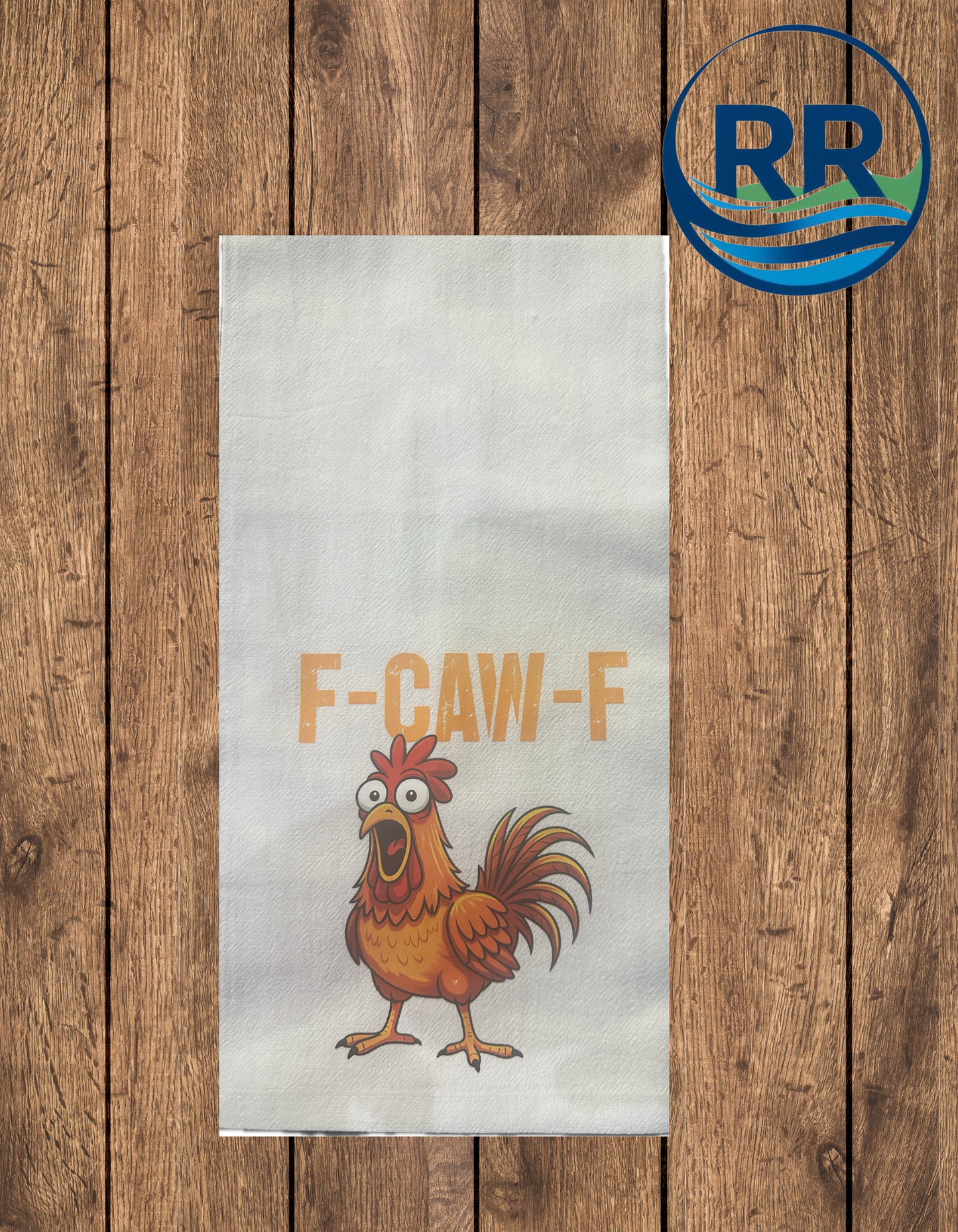 Flour Sack Towels: F-Caw-F Chicken