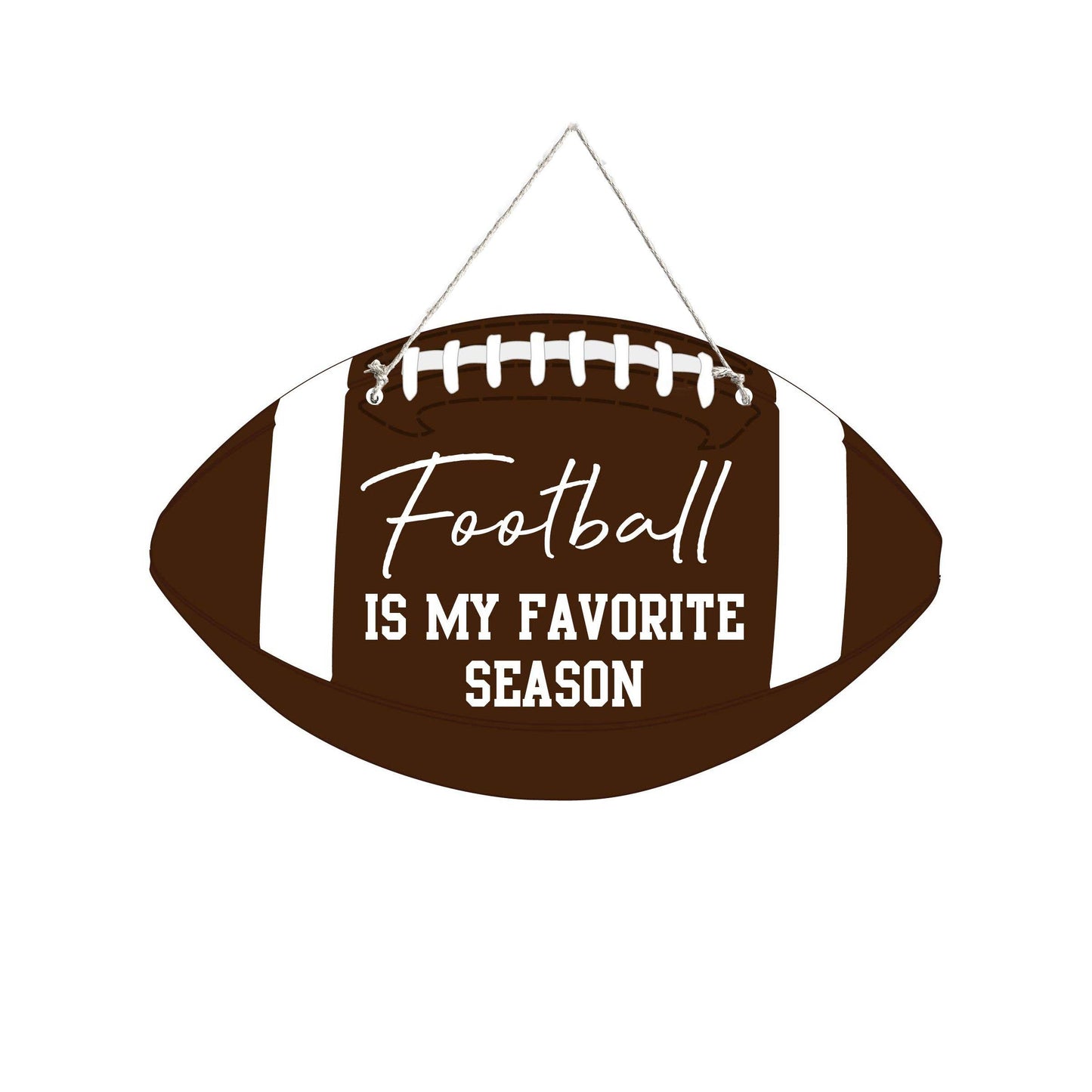 Football is my Favorite Season Sign*