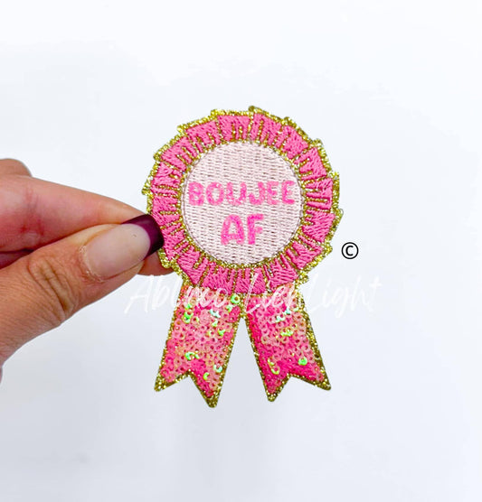 Boujee af ribbon patch
