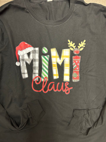 Mimi Claus Long Sleeve T-Shirt*