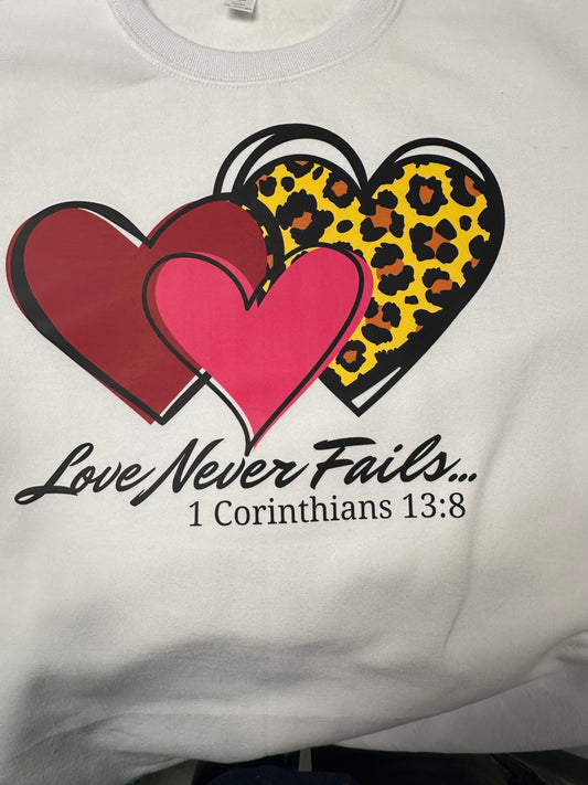 Love Never Fails Crewneck Sweatshirt*