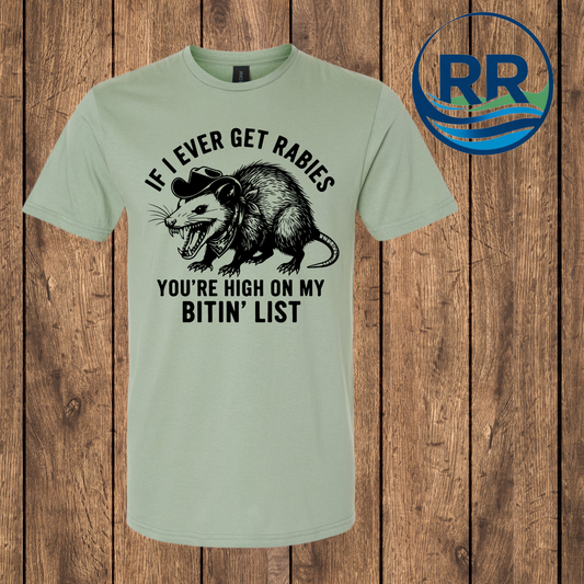 My Bitin' List T Shirt: Sage