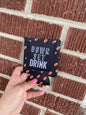 Down, Set, Drink Can Cooler*
