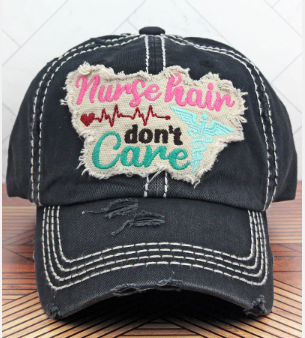 Nurse Hair Don't Care Cap